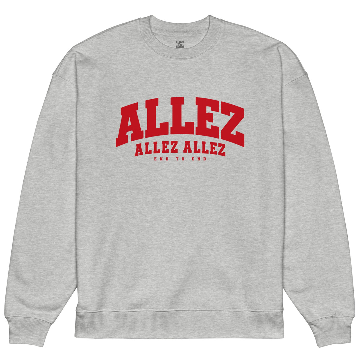 Allez Allez Allez - Sweat - End to End