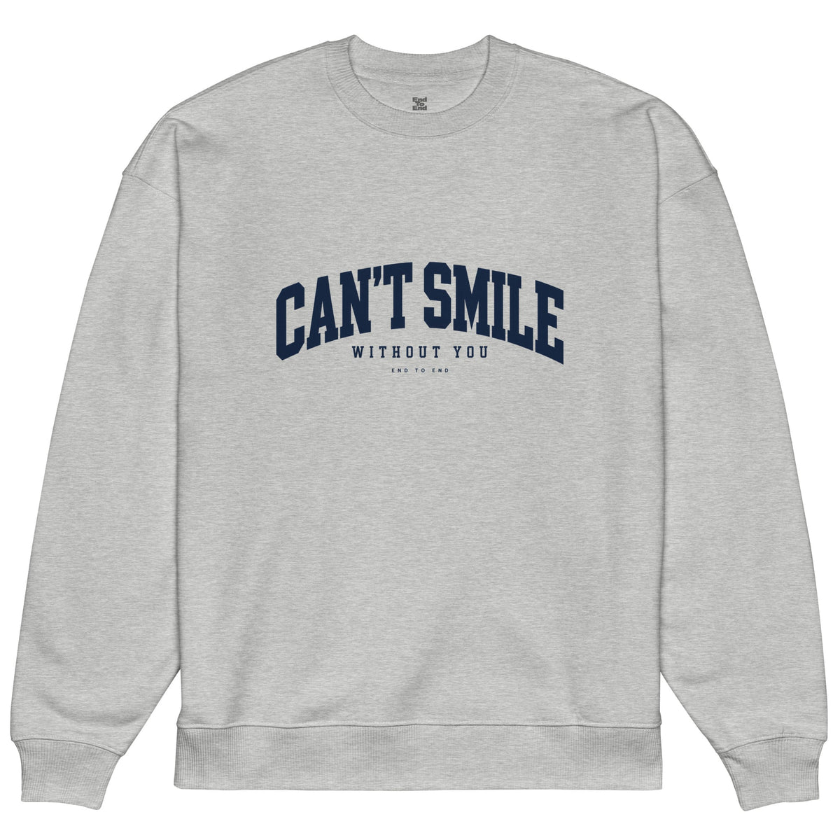 Can’t Smile Without You - Sweat - End to End