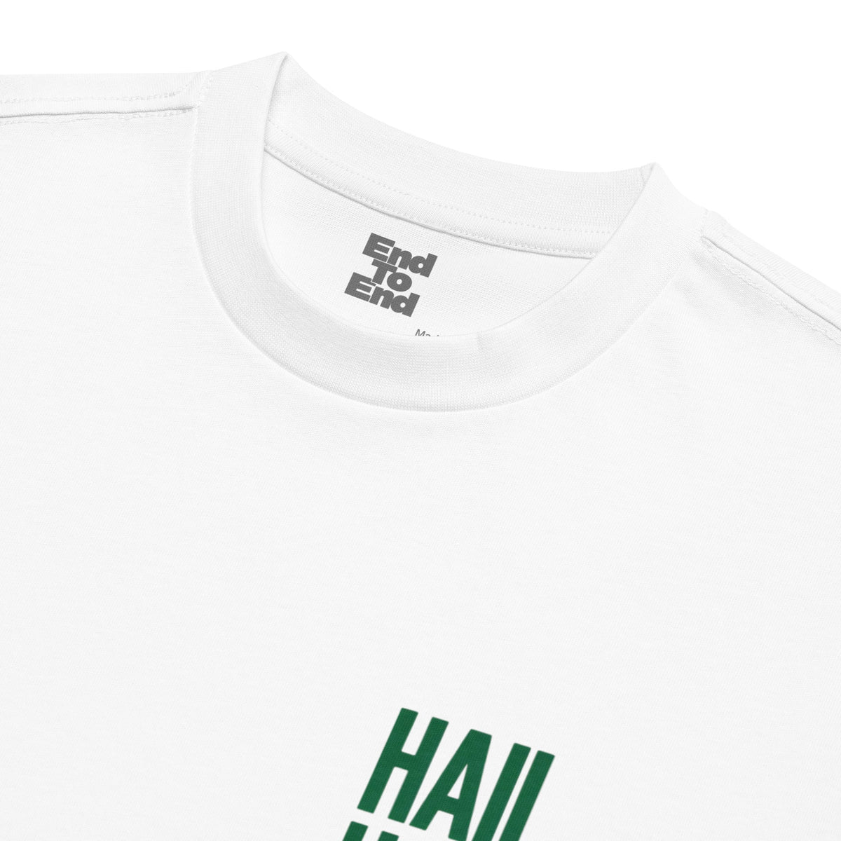 Hail Hail - Tee - End to End