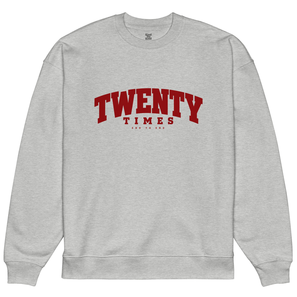 Twenty Times - Sweat - End to End